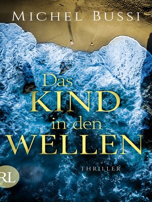 cover image of Das Kind in den Wellen
